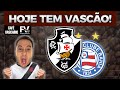 DIA DE VASCO E VOLTAR AO G4 DO CAMPEONATO BRASILEIRO | CALDEIRÃO LOTADO | CAFÉ VASCAÍNO