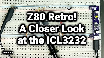 Z80 Retro #59 - ICL3232CPZ Review