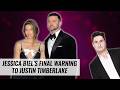 Jessica Biel's Final Warning To Justin? | Naughty But Nice