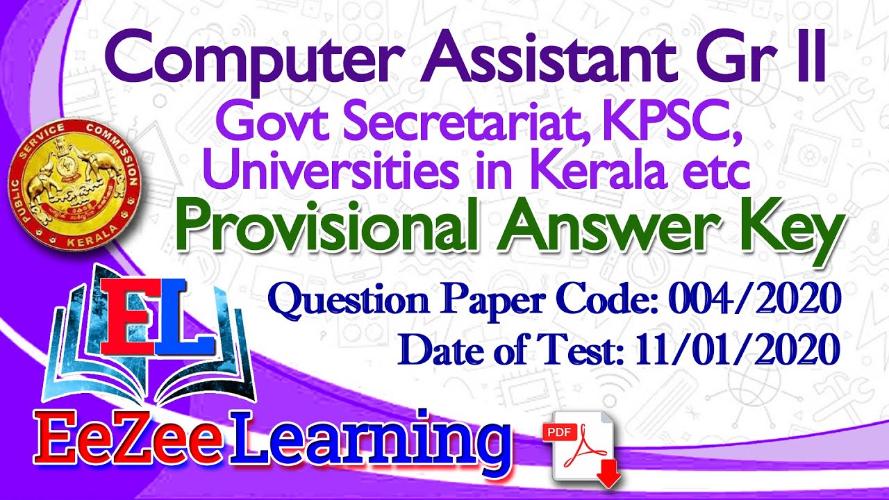 Computer Assistant Gr II - Govt Secretariat/KPSC Universities in Kerala etc | Provisional Answer Key