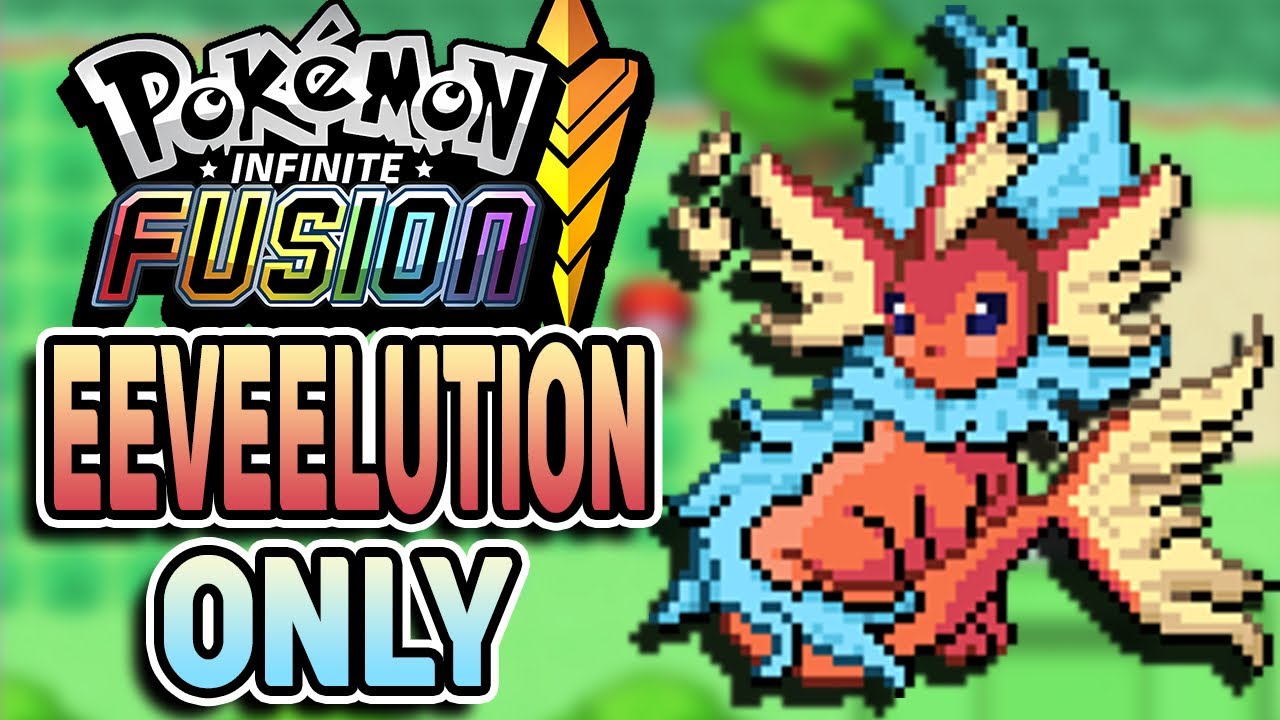 Legitimationsoplysninger utilsigtet hændelse Hindre Pokémon Infinite Fusion Challenge! Eeveelutions! (Fan Game) - YouTube