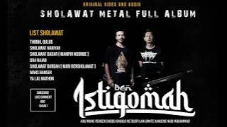 Sholawat versi Metal Full Album by BEN ISTIQOMAH