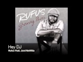 Rufus feat. Joni NehRita- Hey DJ