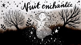 Nuit enchantée (illustration, animation, musique, etc.)