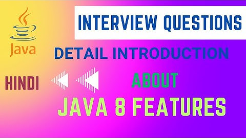 #1 Java 8 Introduction in hindi || All features in detail with Interview questions💯