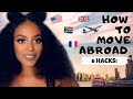HOW TO MOVE TO ANOTHER COUNTRY ON A BUDGET 💰✈️  || A 6-STEP GUIDE + HACKS | Moving Abroad