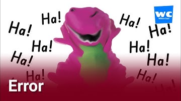 Barney Error 2.1 (Funny Edition)