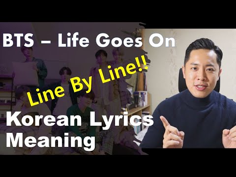 Bts - 'Life Goes On' Korean Lyrics Meaning Explanation
