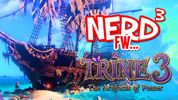 Nerd³ FW - Trine 3: The Artifacts of Power
