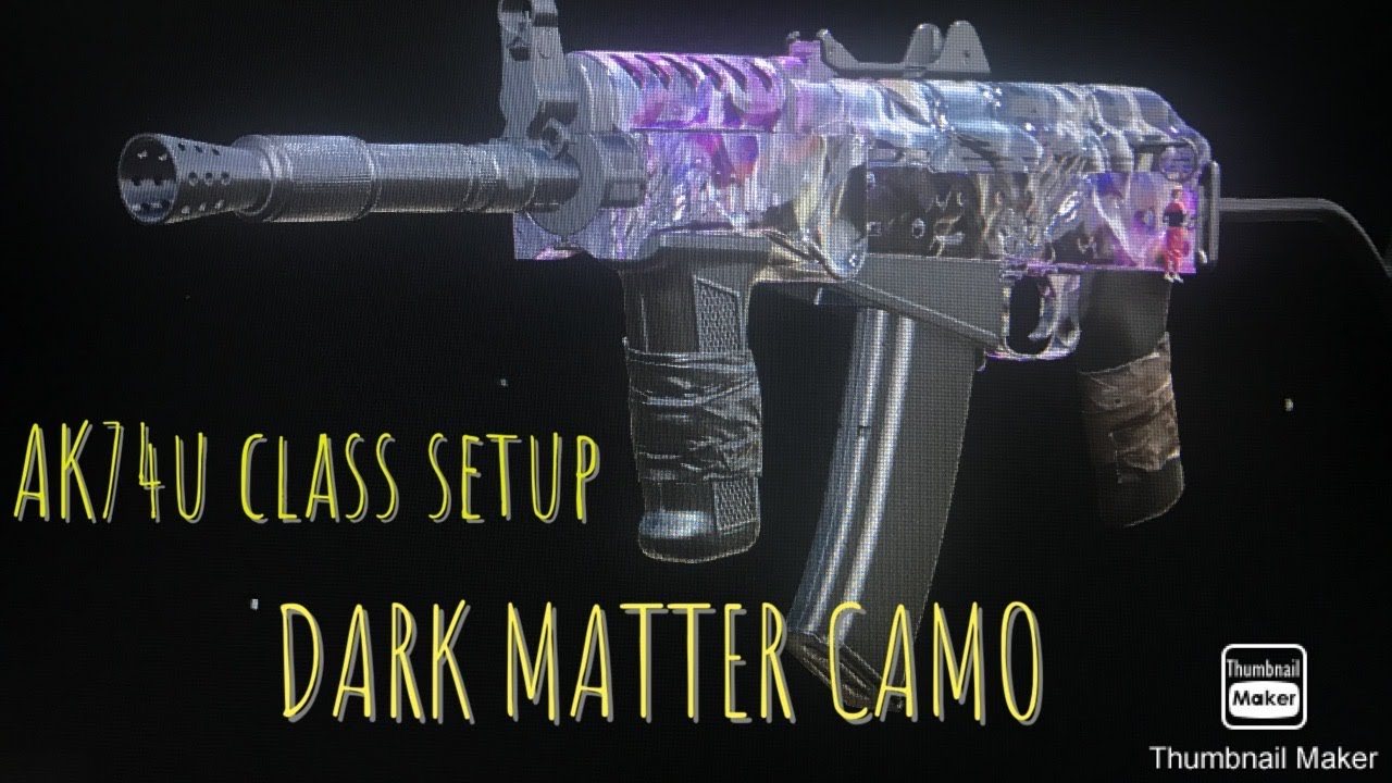 DARK MATTER AK74U BEST CLASS