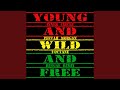 download Young, Wild u0026 Free - BadBoysOfReggae download Young, Wild u0026 Free - BadBoysOfReggae