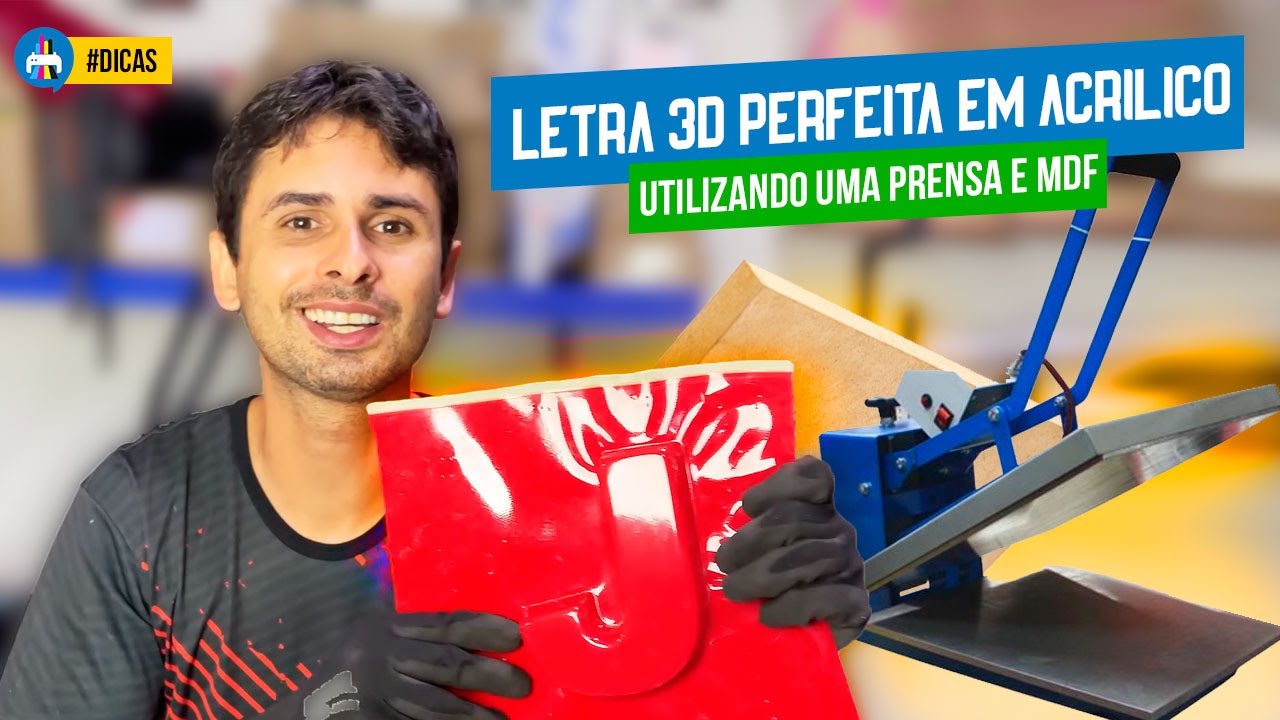 COMO FAZER LETRA CAIXA EM ACRÍLICO USANDO UMA PRENSA SUBLIMÁTICA VACUUM FORMING