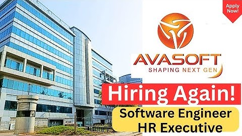 Avasoft Latest Hiring! | Trainee Software Engineer & HR Executive | 6 to 10 LPA | Apply Today!