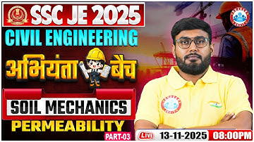 SSC JE 2025 | Soil Mechanics | Permeability #3 | SSC JE Civil Engineering Classes | Aditya Sir