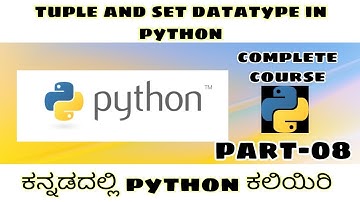 [kannada] - Tuple and set datatype in python || python complete course || by script kiddie