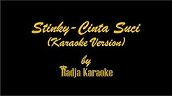 Stinky - Cinta Suci Karaoke With Lyrics HD  - Durasi: 5:27. 