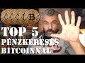 Az 5 legjövedelmezőbb pénzkeresési mód Bitcoinnal!