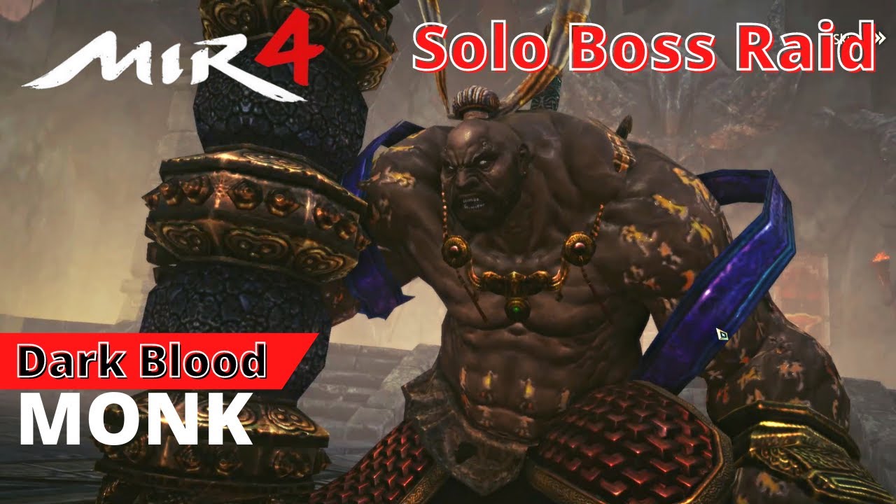 MIR4 Arbalist SOLO BOSS RAID Dark Blood Monk