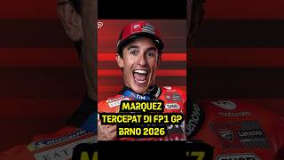 MARQUEZ TERCEPAT DI FP1 GP BRNO 2026 #motogp #marquez #marcmarquez #beritamotogp