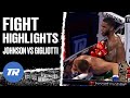 Tiger johnson puts a beatdown on gigliotti finishing him in rd 5  fight highlights