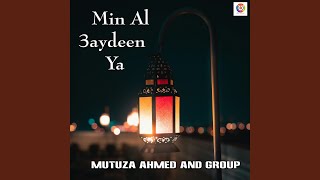 Download Lagu Min Al 3aydeen Ya MP3