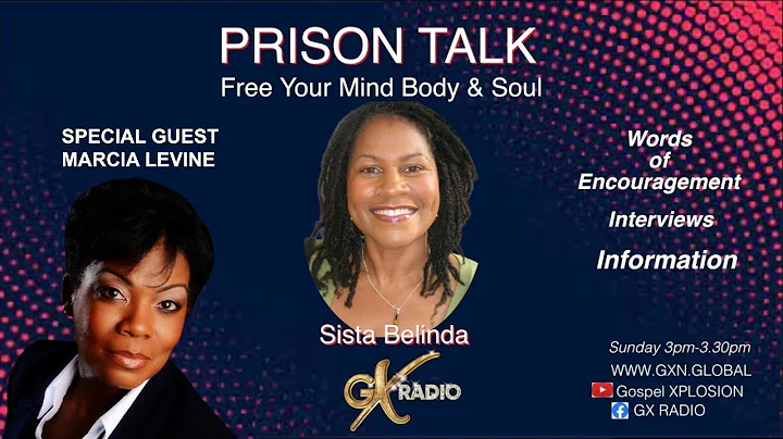 PRISON TALK with Sista Belinda and special guest M...