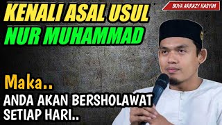 ASAL USUL NUR MUHAMMAD‼️BUYA ARRAZY HASYIM