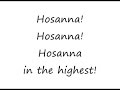 Hosanna in the highest