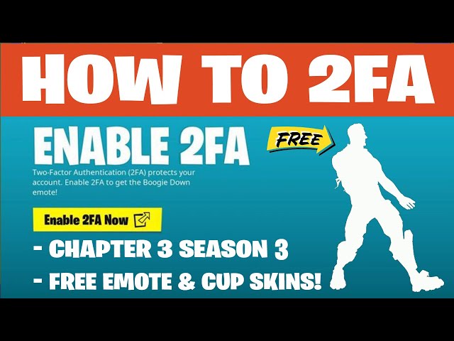 How to Enable Fortnite 2FA (Free Emote!)