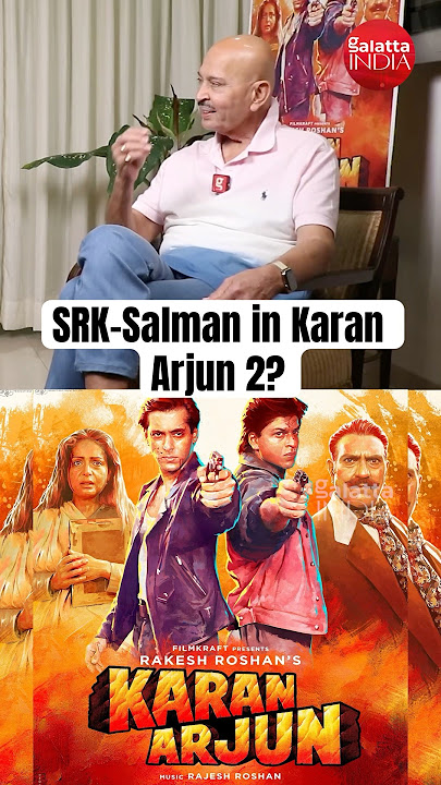 Will #salmankhan & #srk reunite for Karan Arjun 2? Director #rakeshroshan reveals