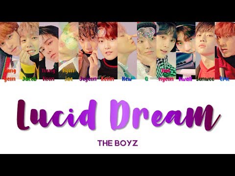 THE BOYZ 더보이즈 " Lucid Dream 자각몽 " Lyrics (ColorCoded/ENG/HAN/ROM/가사)