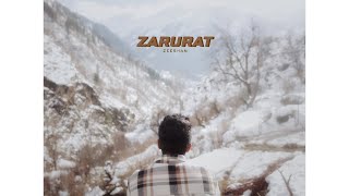 Zeeshan - Zarurat (Official Audio)