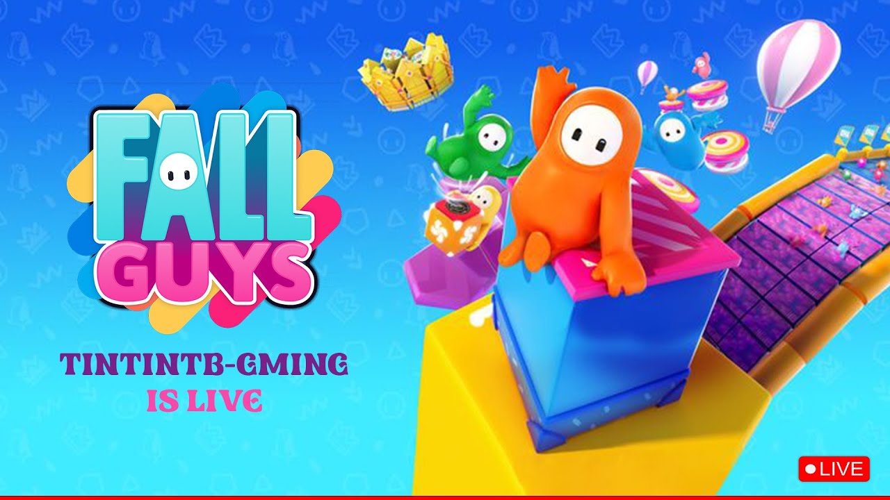 Fall Guys Funny Gameplay LIVE | TinTinTB-Gaming