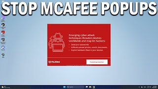 How To Stop McAfee Popups - Easy Fix