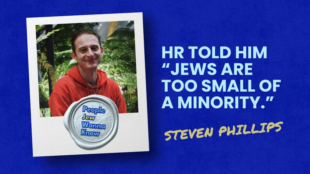 When Inclusion Leaves Jews Out - Steven Phillips of JewishERGs