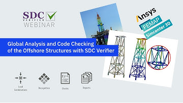 Global Analysis and Code Checking of the Offshore Structures with SDC Verifier