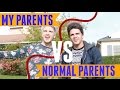 My Parents VS Normal Parents (w/ Joey Graceffa) | Brent Rivera