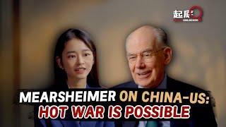 Mearsheimer on China-US: The US can no longer stop China's rise