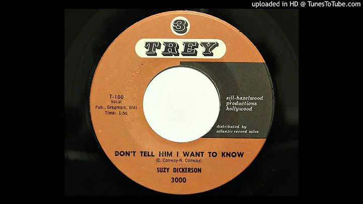 Suzy Dickerson - Don't Tell Him I Want To Know (Trey 3000) [1959 Phoenix teener]