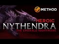 Method vs. Nythendra - Emerald Nightmare Heroic