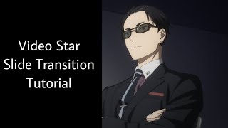 Video Star Slide Transition Tutorial