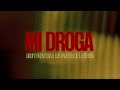 Grupo Frontera, Los Dareyes De La Sierra - mi droga (Video Lyric)