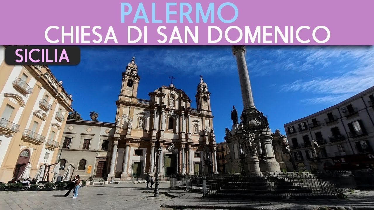 La Chiesa di San Domenico a Palermo: Pantheon di Sicilia e Baluardo della Memoria