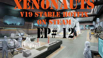 Xenonauts on Steam Ep12 - V19 Stable Hotfix - The twin scouts