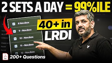 Solve 2 LRDI Sets a Day = 99%ile in CAT 2025! (200+ LRDI Questions)