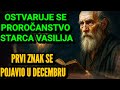 PROROČANSTVO STARCA VASILIJA Decembarski Znak Pokrenuo Preokret Koji Stiže 2026