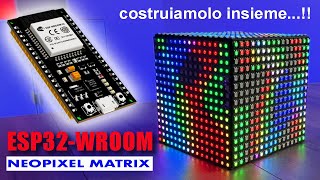 LED COLORATI costruiamo un cubo NEOPIXEL con ESP32-WROOM EDITION
