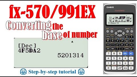 Base Number (fx-570/991EX)