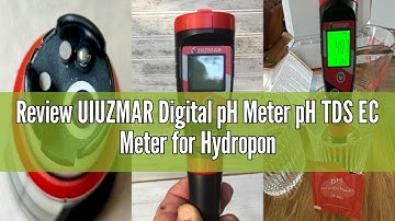 Review UIUZMAR Digital pH Meter pH TDS EC Meter for Hydroponic Solution pH and EC Meter with LCD Dis