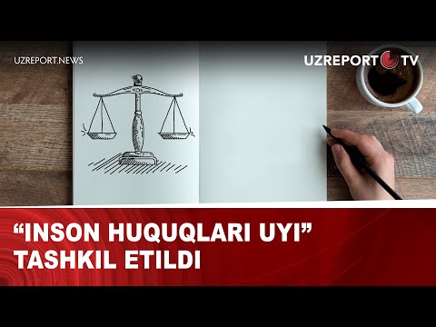 “Inson huquqlari uyi” tashkil etildi